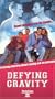 Defying Gravity [VHS]