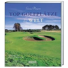 Gary Player's Top Golfpl�tze der Welt