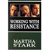 Working with Resistance