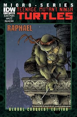 Teenage Mutant Ninja Turtles Micro-Series #1 Raphael Global Conquest Edition