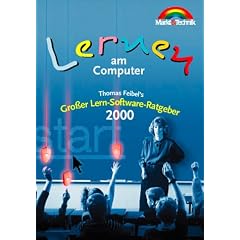 Thomas Feibels Gro�er Lern-Software-Ratgeber 2000. Lernen am Computer