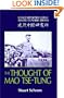 The Thought of Mao Tse-Tung (Contemporary China Institute Publications)