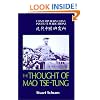 The Thought of Mao Tse-Tung (Contemporary China Institute Publications)