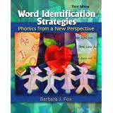 WordIdentificationStrategies:PhonicsFromaNewPerspective,ThirdEdition