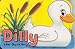 Dilly Duckling