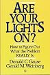 Are Your Lights On? How to Figure Out What the Problem Really Is