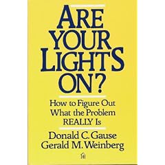 Are Your Lights On?: How to Figure Out What the Problem Really Is