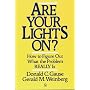 Are Your Lights On?: How to Figure Out What the Problem Really is