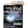 Hacking iPod and iTunes (ExtremeTech)