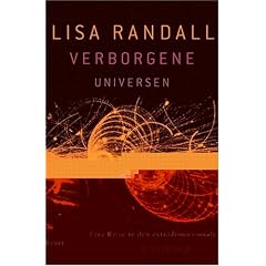 Verborgene Universen. Eine Reise in den extradimensionalen Raum (Gebundene Ausgabe)