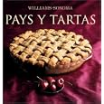 Williams-Sonoma: Pays y Tartas: Williams-Sonoma: Pies and Tarts, Spanish-Language Edition (Coleccion Williams-Sonoma)