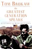 The Greatest Generation Speaks