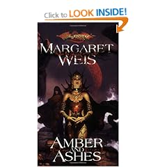 The Dark Disciple: Amber and Ashes v. 1 (Dragonlance Novel: Dark Disciple)