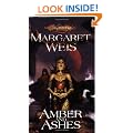 The Dark Disciple: Amber and Ashes v. 1 (Dragonlance Novel: Dark Disciple)