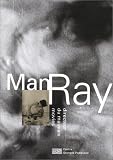 Man Ray, directeur du mauvais movies