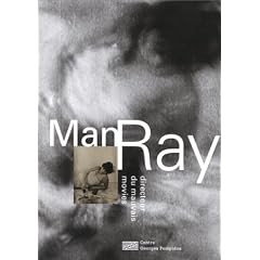 Man Ray, directeur du mauvais movies