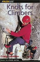 Knots for Climbers (Falcon Guides How to Climb)