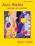Jazz Styles: History and Analysis (9th Edition)