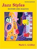 Jazz Styles: History and Analysis (9th Edition)
