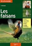 Les Faisans   [nouvelle �dition]