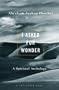 I Asked For Wonder: A Spiritual Anthology