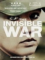 The Invisible War