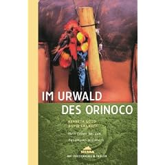 Im Urwald des Orinoco: Mein Leben bei den Yanomami-Indianern