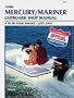 Clymer Mercury/Mariner: Outboard Shop Manual : 4-90 Hp Four-Stroke 1995-2000 (Clymer's Official Shop Manual)