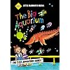 The Big Aquarium