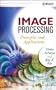 Image Processing: Principles and Applications