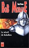 Revue Claude Lefrancq éditeur  / Le Réveil de Kukulkan