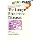 The Lung in Rheumatic Diseases (Lung Biology in Health and Disease) by  G. W. Cannon