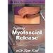 Beginning Myofascial Release DVD
