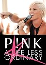 Pink: A Life...
