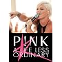 Pink: A Life Less Ordinary Unauthorized
