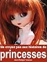 Ne croyez pas aux histoires de princesses