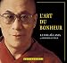 L'Art du bonheur (CD audio) L'Art du bonheur (CD audio)