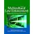 Multicultural Law Enforcement: Strategies for Peacekeeping in a Diverse Society (4th Edition)