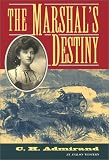 The Marshal's Destiny (Avalon Western)