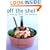 Off The Shelf: Cooking From the Pantry