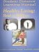 Books : Student Distance Learning Manual to accompany Healthy Living Road to Wellness Telecourse