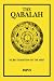The Qabalah: Secret Tradition of the West