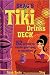 Shag's Tiki Drinks Deck: 52 Ways to Shake Your Way to Paradise