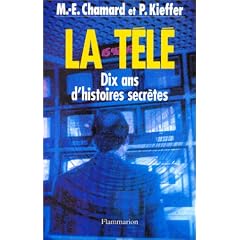 La t�l�, dix ans d'histoires secr�tes