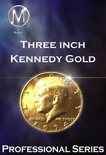3 inch Kennedy gold **FOR PROFESSIONAL MAGICIANS ONLY***