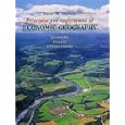Principles and Applications of Economic Geography: Economy, Policy, Environment