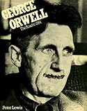 George Orwell : the road to 1984