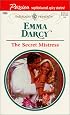 The Secret Mistress (Passion) (Harlequin Presents, 2038)