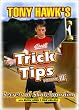 Tony Hawk's Trick Tips, Vol. 3: Secrets of Skateboarding