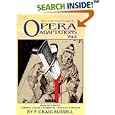 The P. Craig Russell Library of Opera Adaptions: Adaptions of Parsifal, Ariana & Bluebeard, I Pagliacci & Songs By Mahler (Russell, P. Craig. P. Craig Russell Library of Opera Adaptations, 2.)